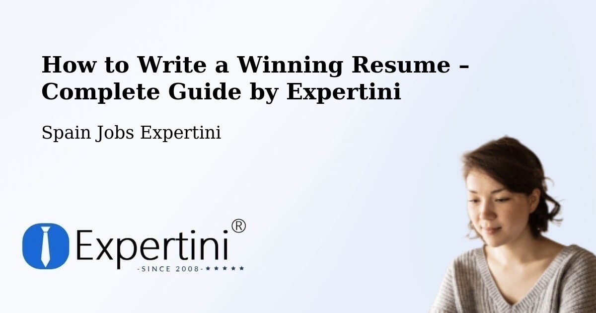 Resume Writing Guide for Job Seekers – Xàtiva - Xàtiva, Spain Jobs Expertini